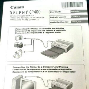NEW!! Canon SELPHY CP400 Digital Photo Thermal Printer MANUAL ONLY!!! In 3 Lang.